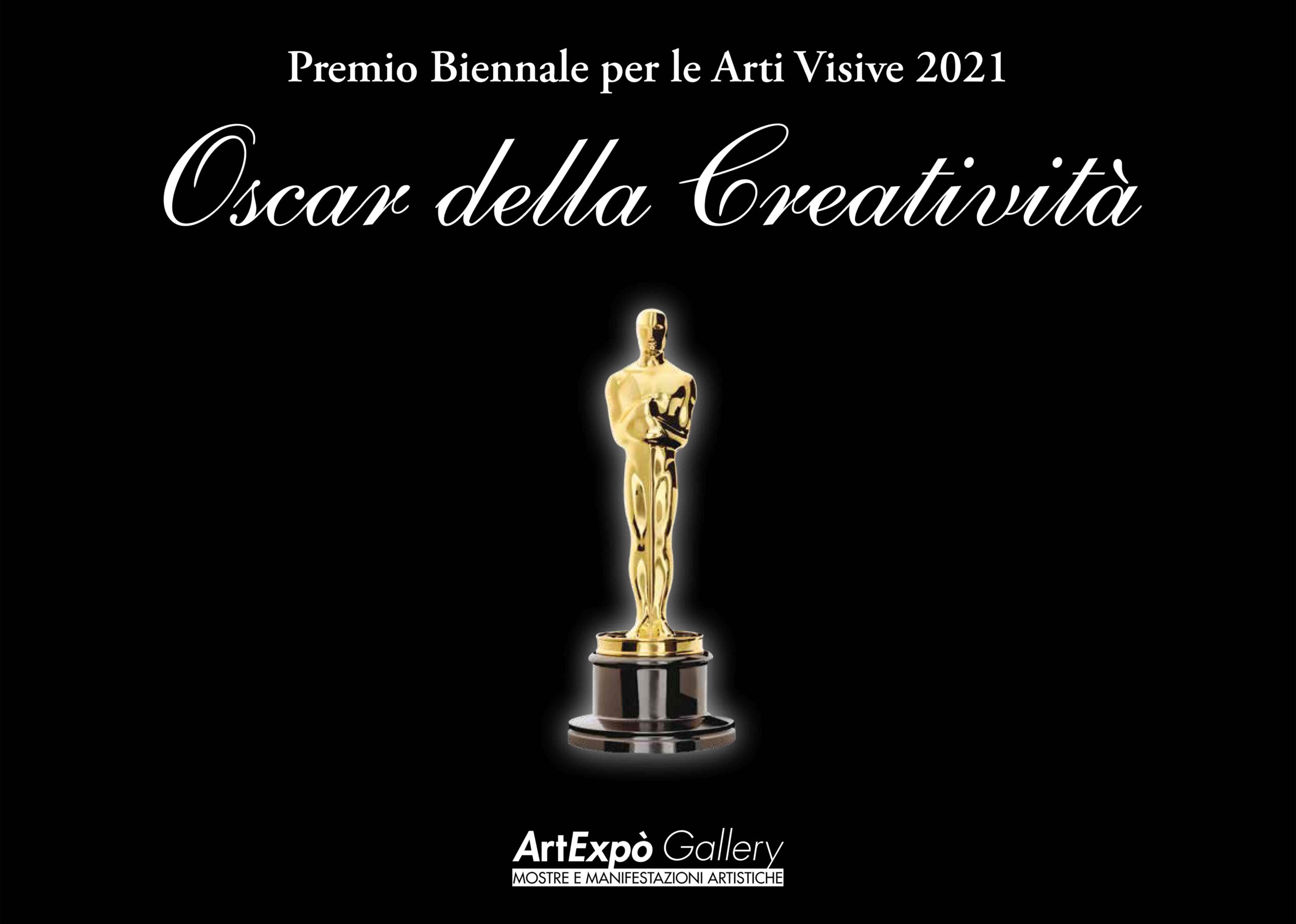 “Oscar della Creatività 2021” Premio biennale per le Arti Visive